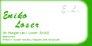 eniko loser business card